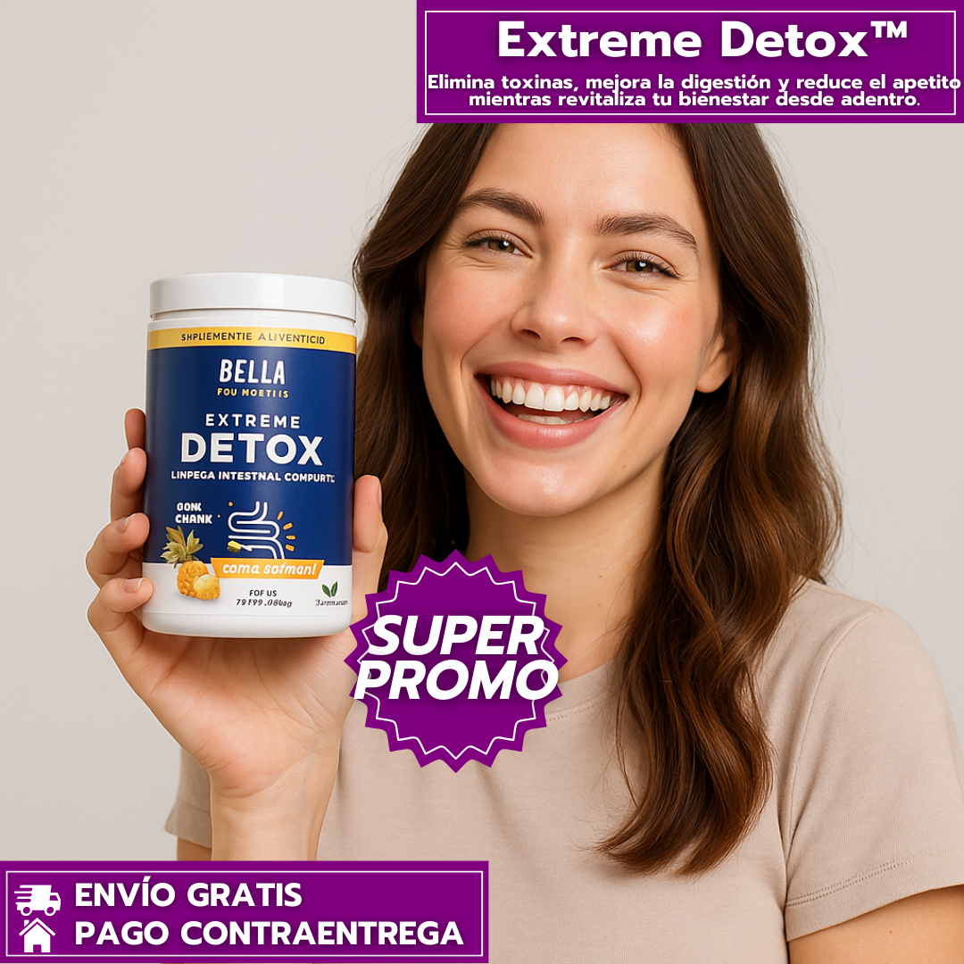 Extreme Detox™: Polvo Desintoxicante para Limpieza Interna y Control del Apetito