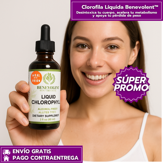 Clorofila Líquida Benevolent™: Desintoxica, Oxigena y Apoya la Pérdida de Peso Natural